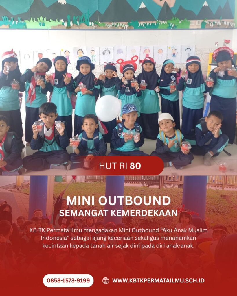 HUT RI 80: Mini Outbound, Tanamkan Cinta Tanah Air dengan Keceriaan