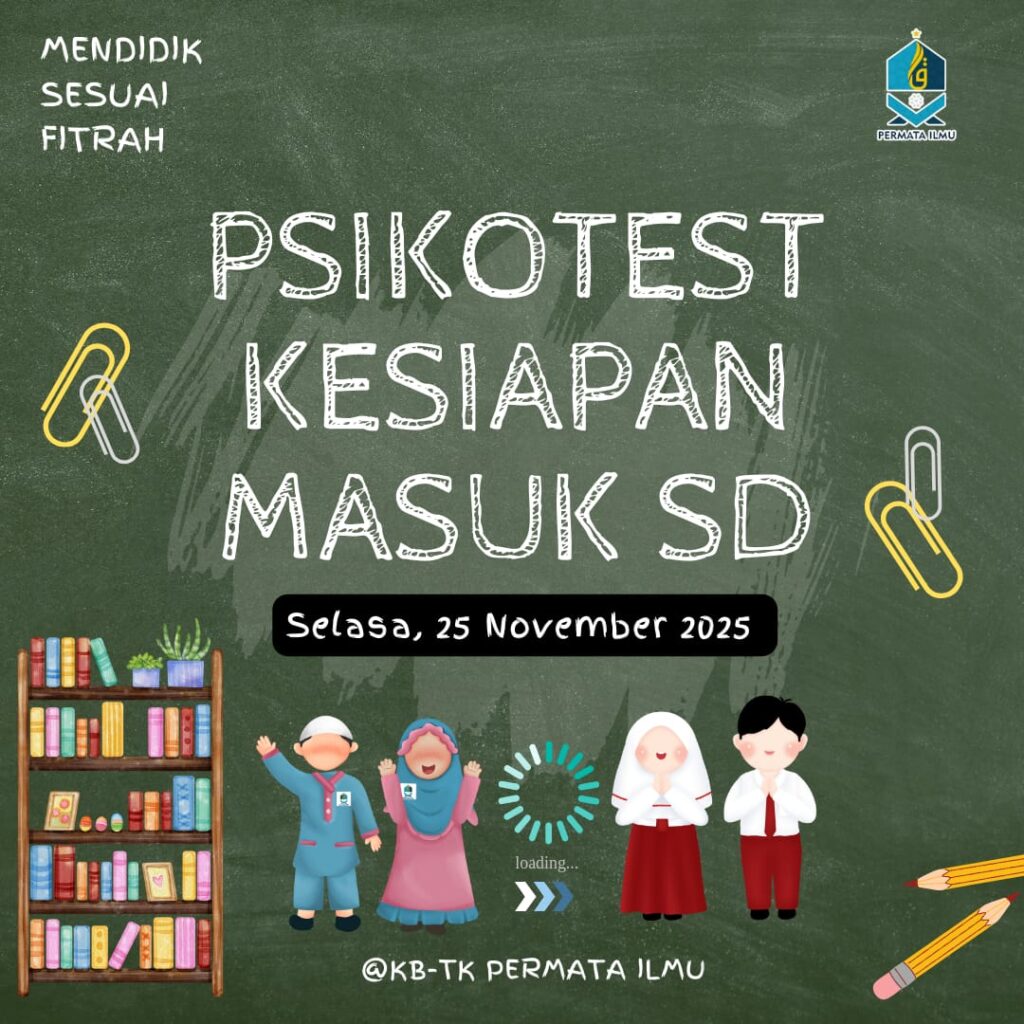 Psikotest Kesiapan SD Permata Ilmu